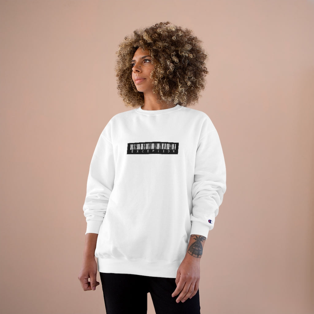 Exception Champion Sweatshirt
